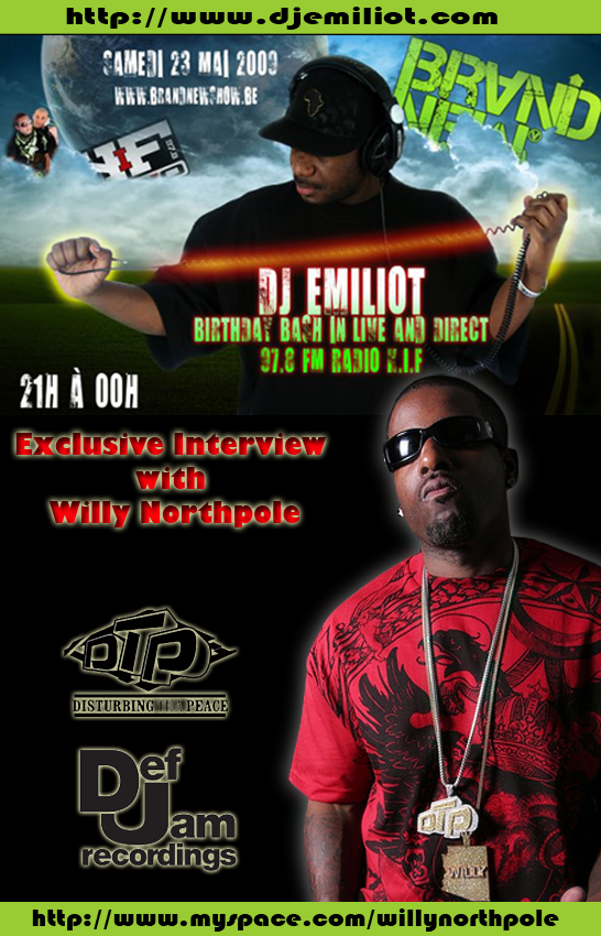 DJ Emiliot B-Day Bash + Willy Northpole Interview